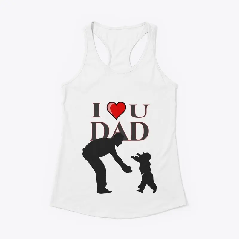 "I love you dad" design for father's day